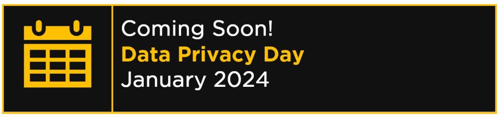 Data Privacy Day Banner - Coming January 2024